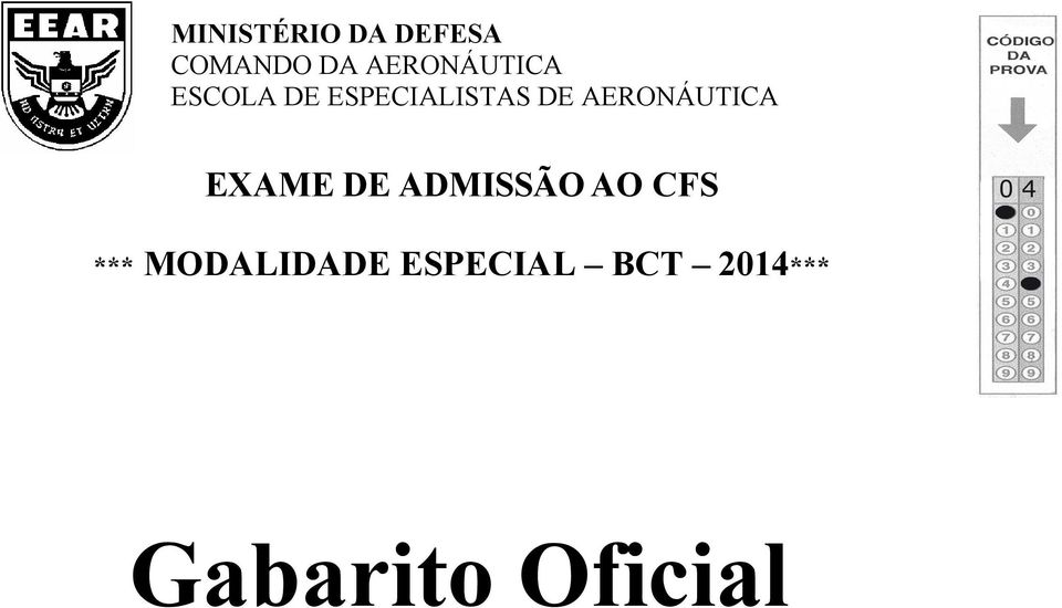 AERONÁUTICA EXAME DE ADMISSÃO AO CFS