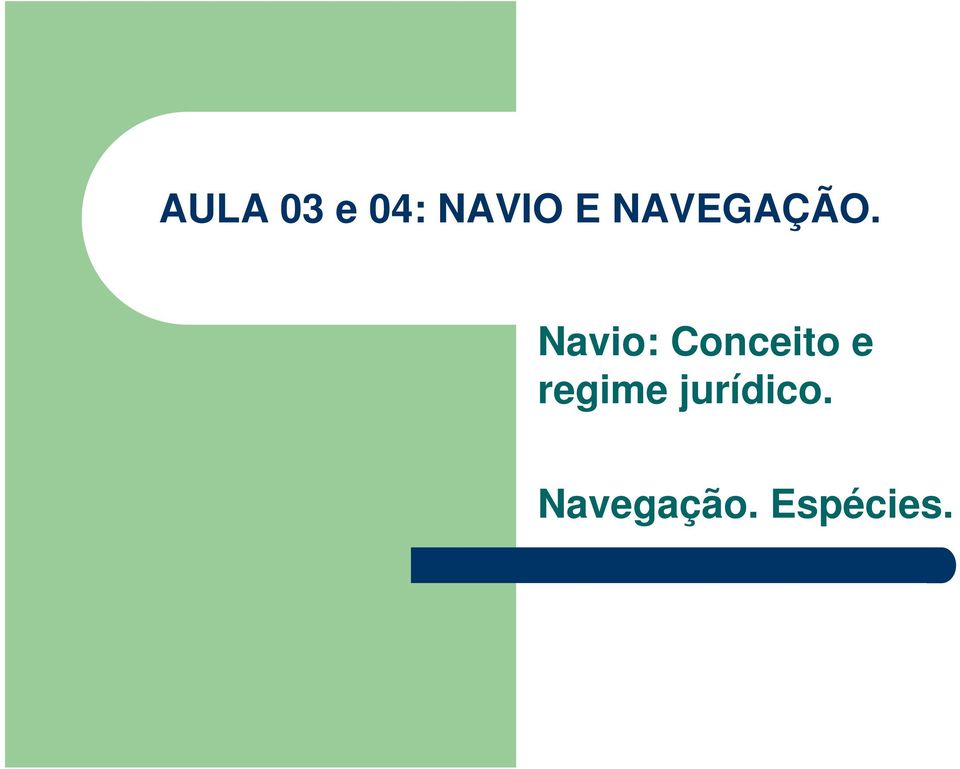 Navio: Conceito e