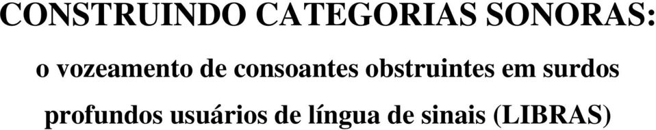 obstruintes em surdos profundos