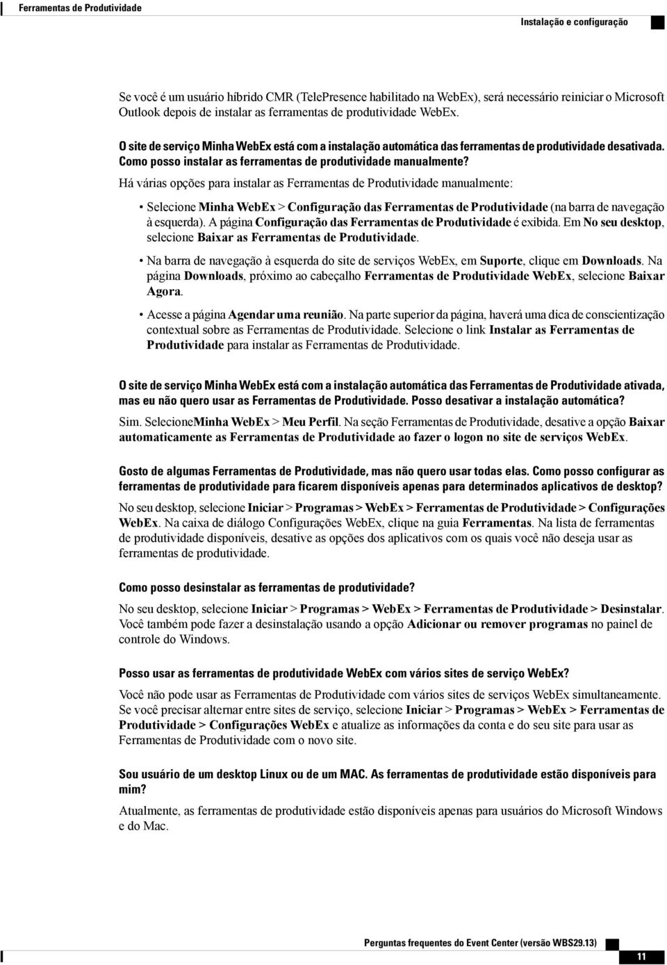 Como posso instalar as ferramentas de produtividade manualmente?