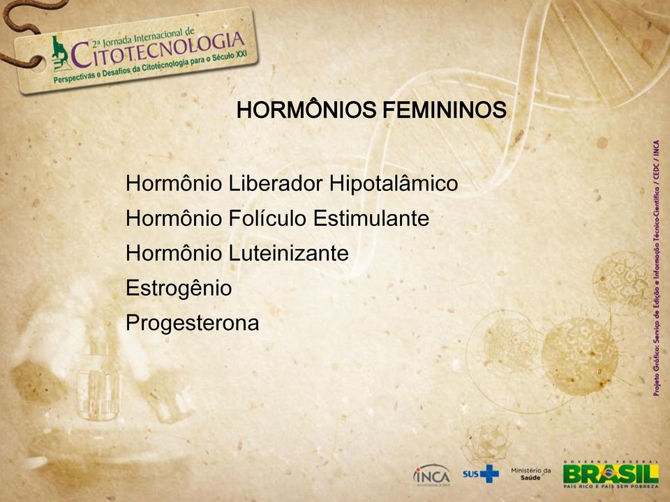 Folículo Estimulante Hormônio