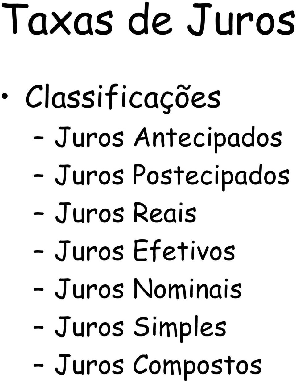 Juros Reais Juros Efetivos