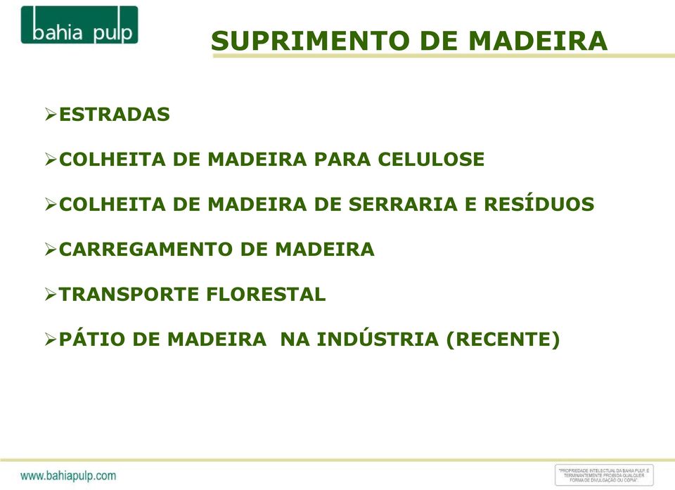 SERRARIA E RESÍDUOS CARREGAMENTO DE MADEIRA