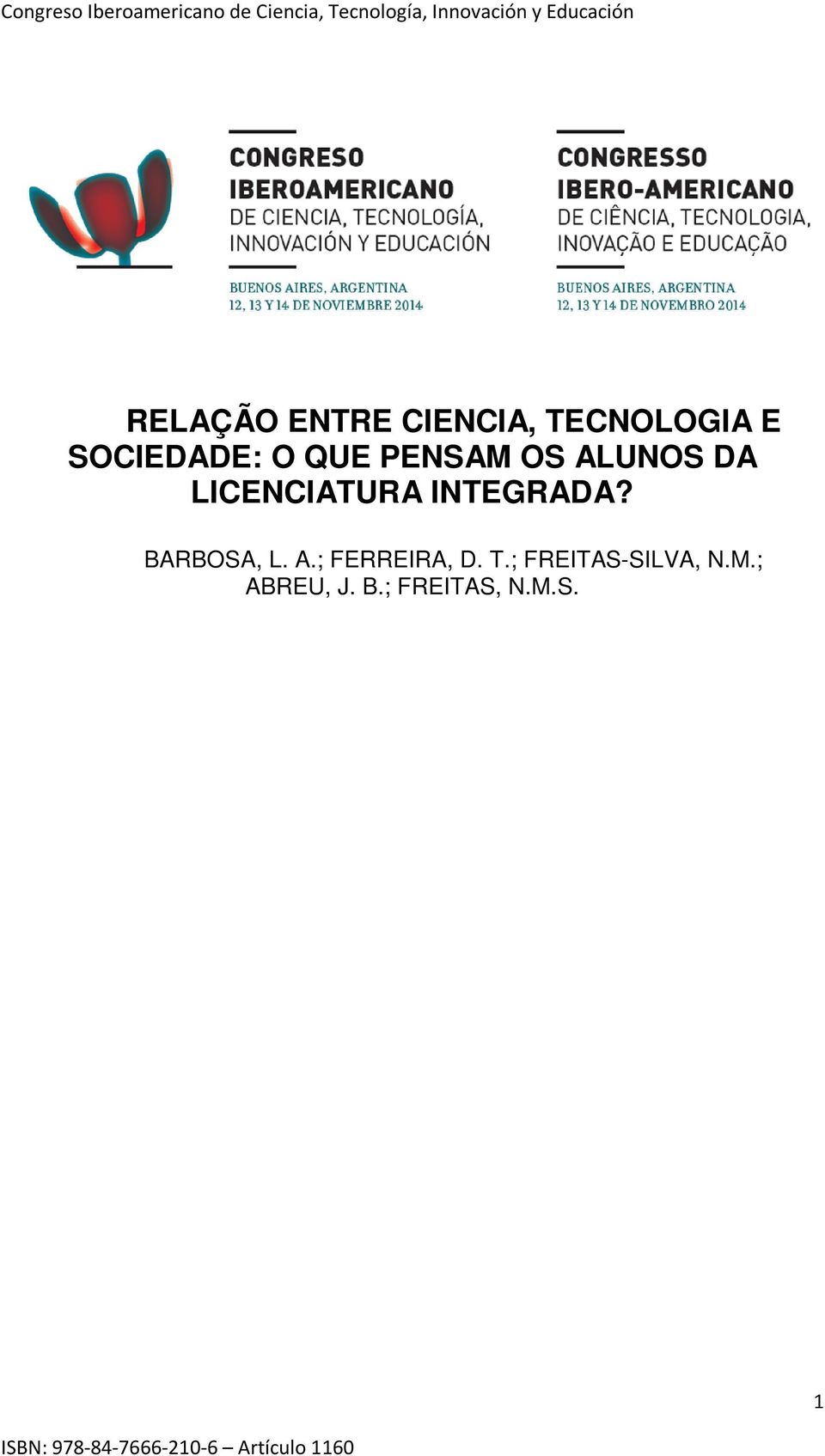 LICENCIATURA INTEGRADA? BARBOSA, L. A.