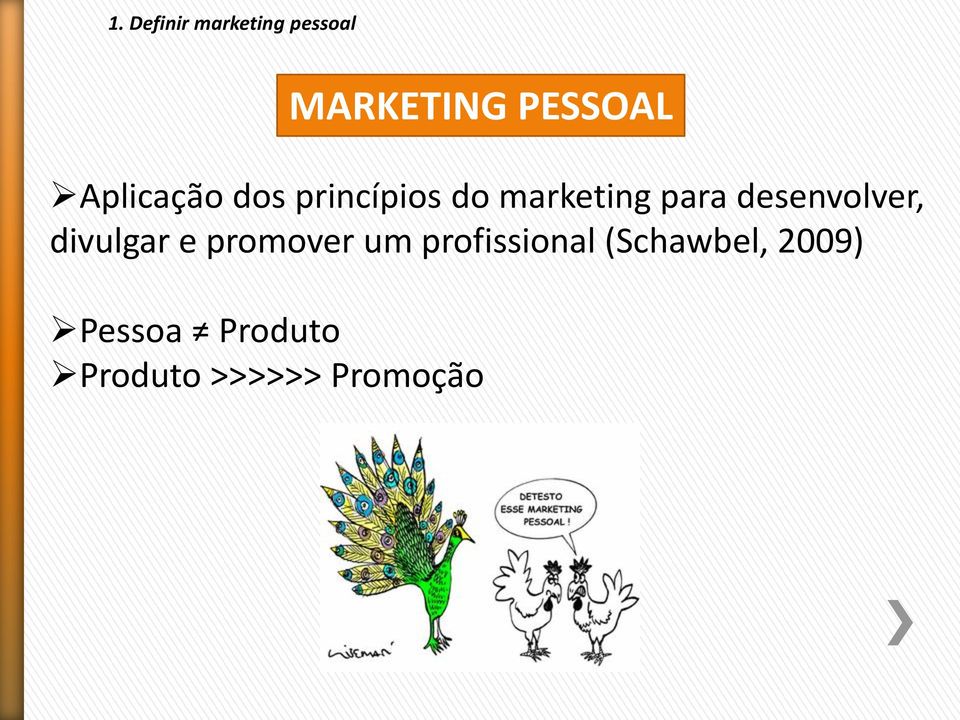 divulgar e promover um profissional