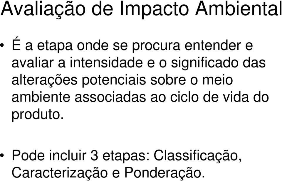 potenciais sobre o meio ambiente associadas ao ciclo de vida do