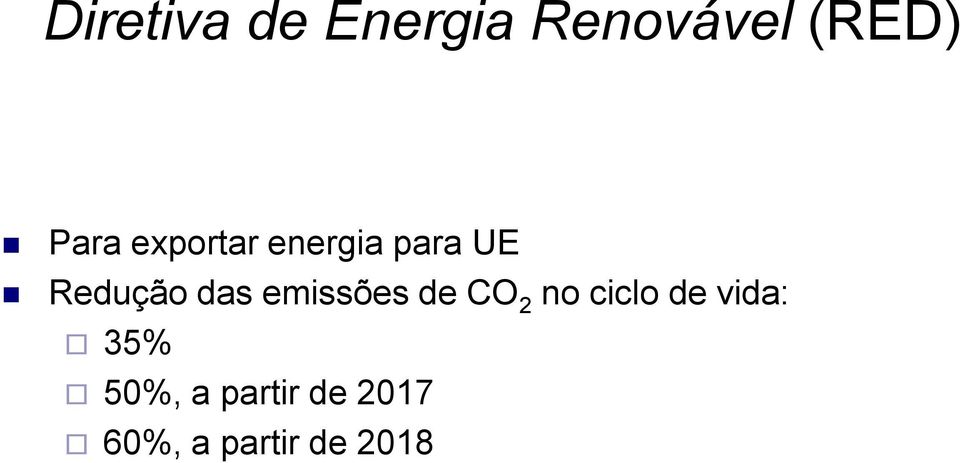 das emissões de CO 2 no ciclo de vida: