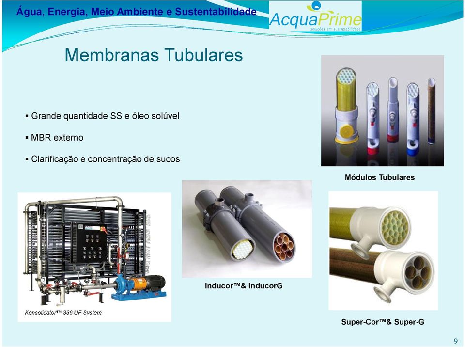 concentração de sucos Módulos Tubulares