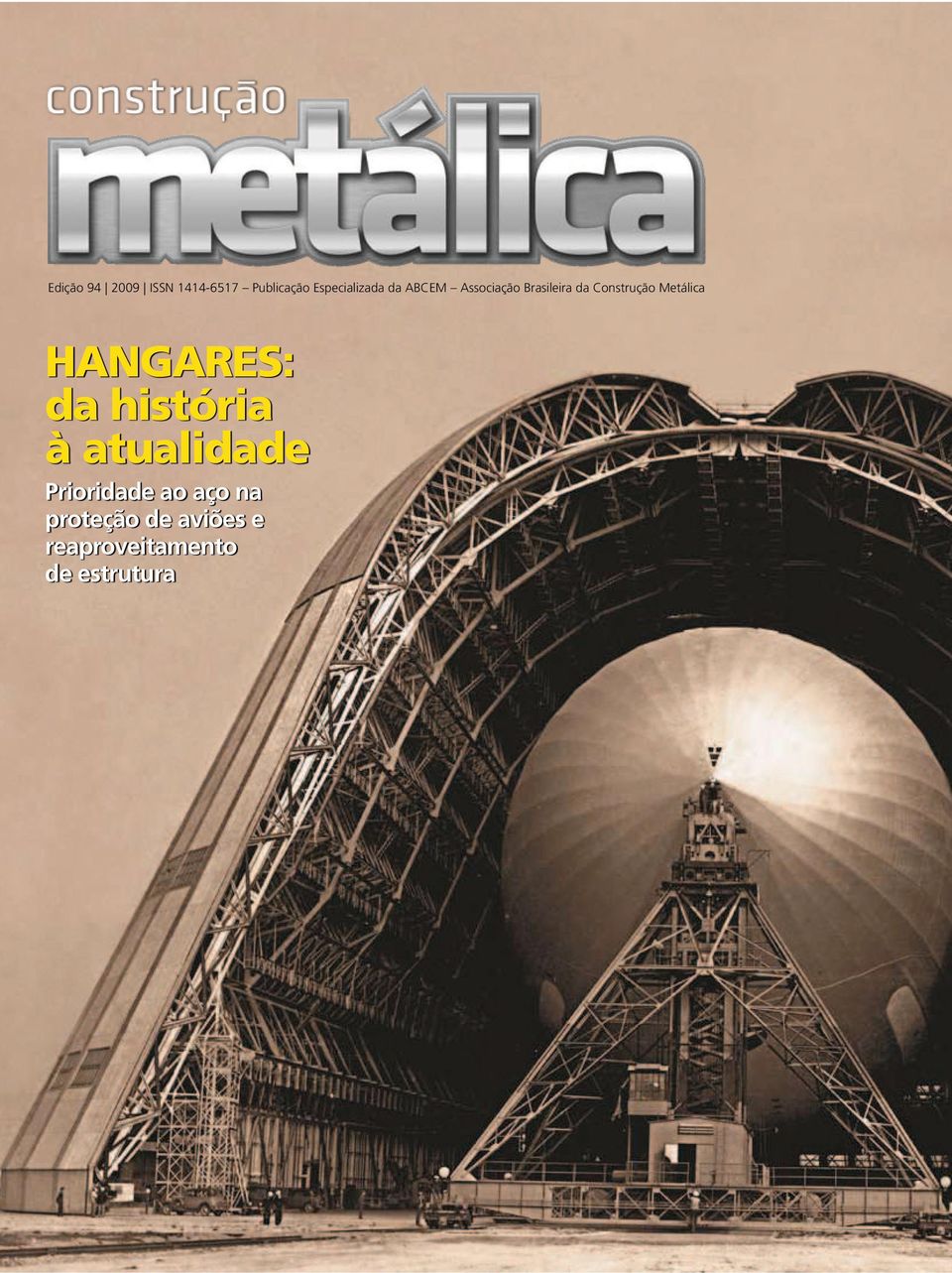 Construção Metálica HANGARES: da história à