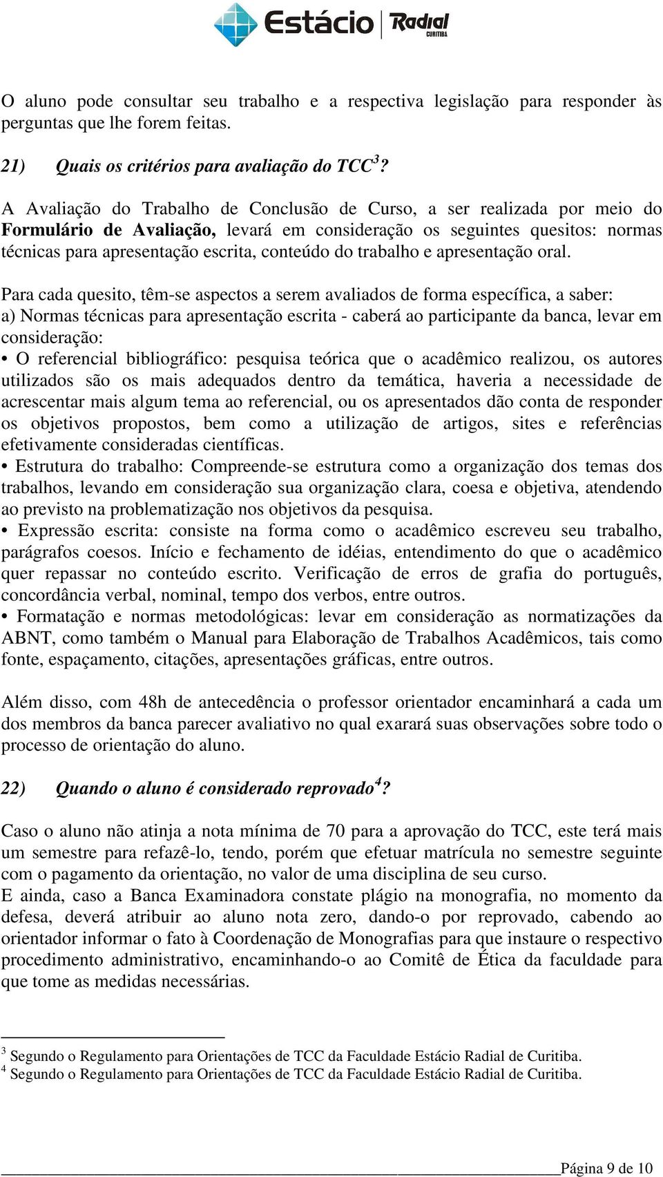 do trabalho e apresentação oral.