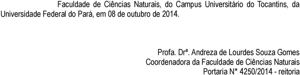 de 2014. Profa. Drª.