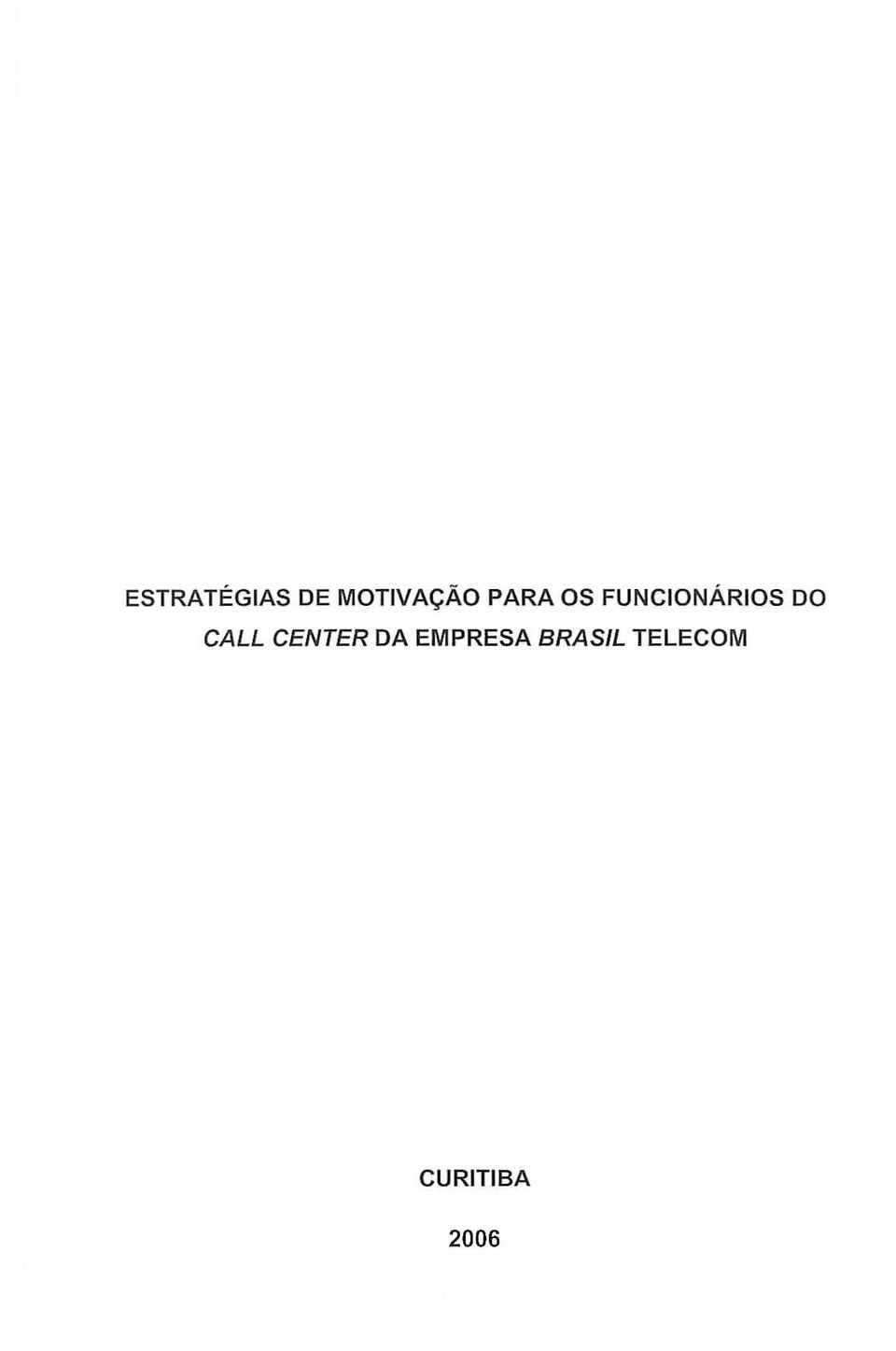 CALL CENTER DA EMPRESA