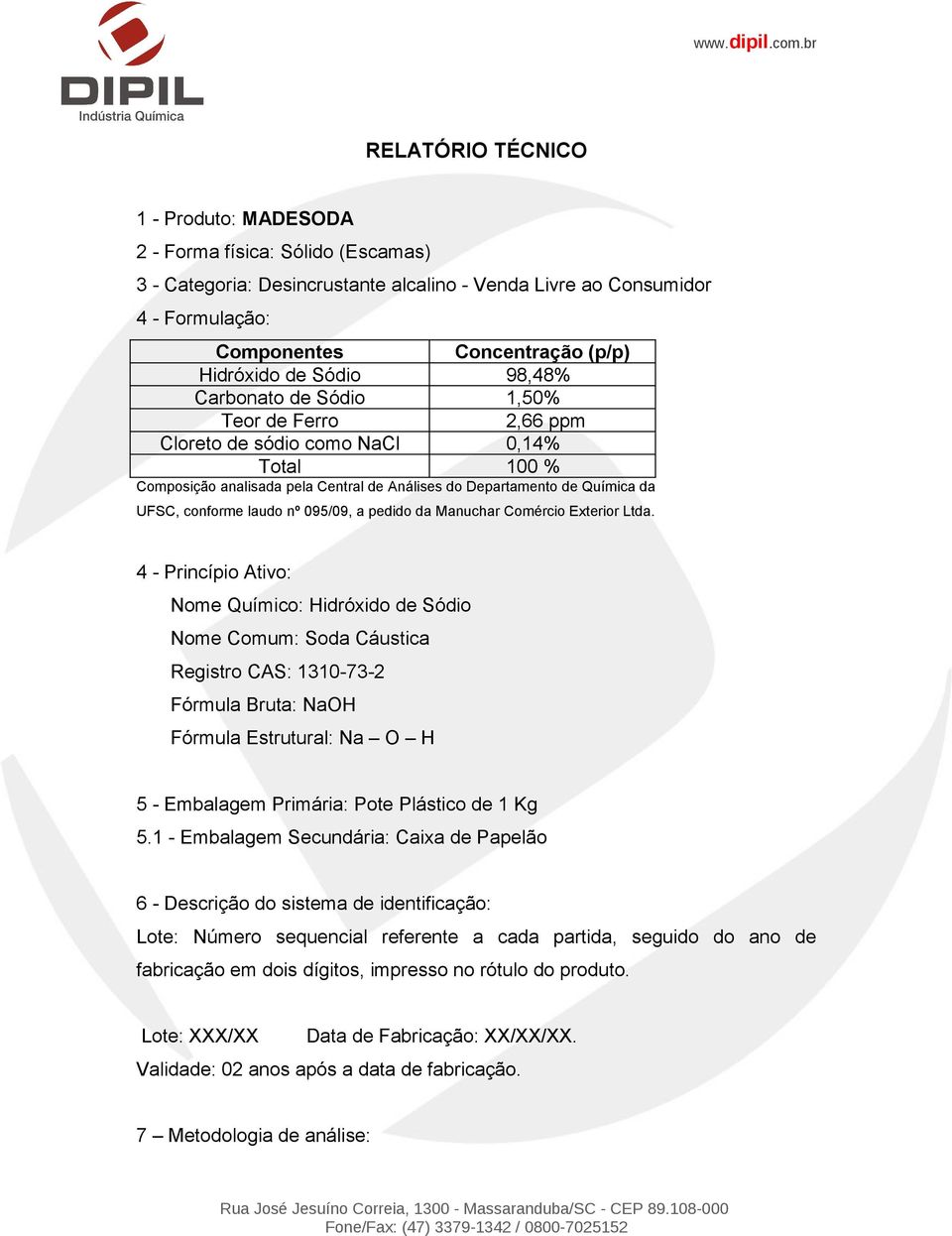 laudo nº 095/09, a pedido da Manuchar Comércio Exterior Ltda.