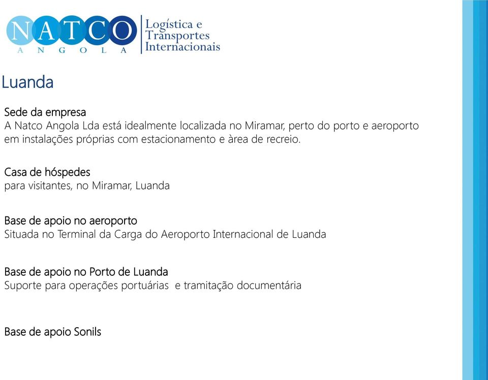 Casa de hóspedes para visitantes, no Miramar, Luanda Base de apoio no aeroporto Situada no Terminal da