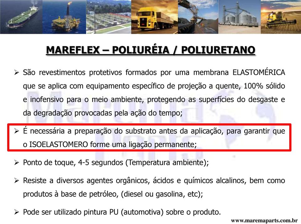 substrato antes da aplicação, para garantir que o ISOELASTOMERO forme uma ligação permanente; Ponto de toque, 4-5 segundos (Temperatura ambiente); Resiste a diversos