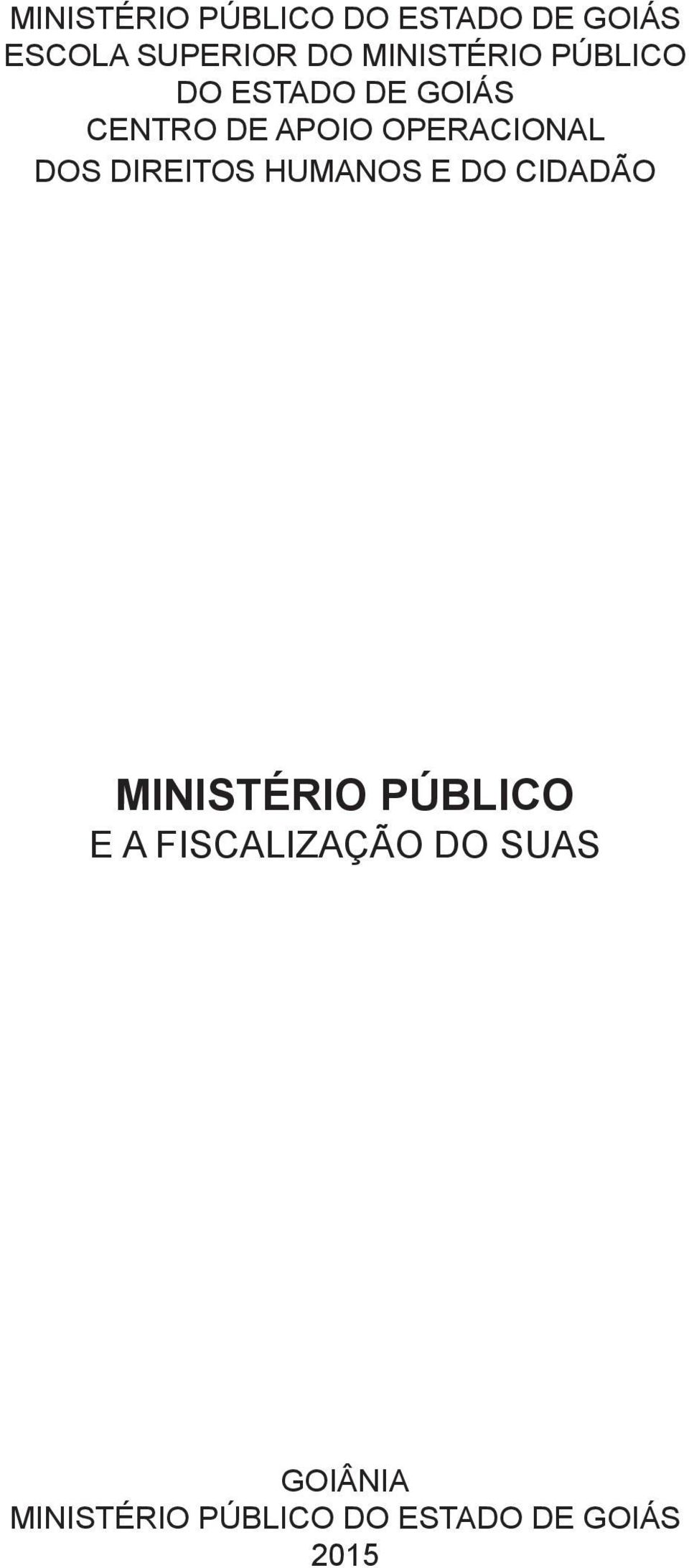 OPERACIONAL DOS DIREITOS HUMANOS E DO CIDADÃO MINISTÉRIO