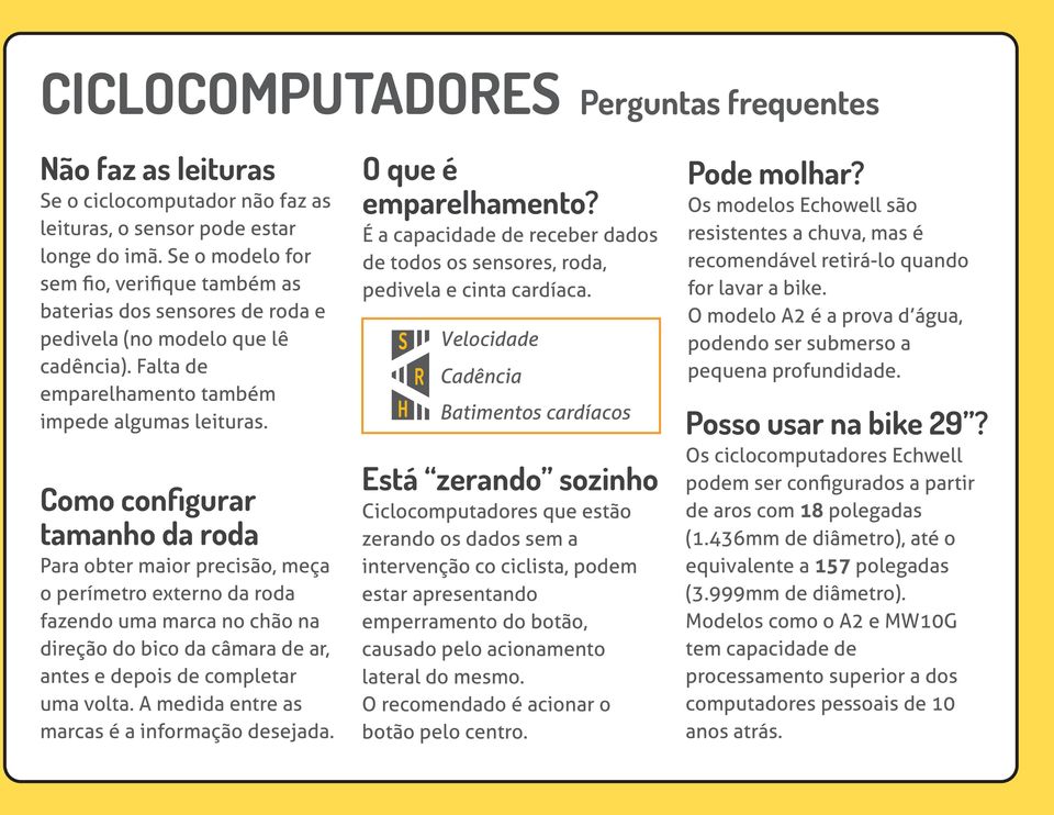 Como configurar tamanho da roda Para obter maior precisão, meça o perímetro externo da roda fazendo uma marca no chão na direção do bico da câmara de ar, antes e depois de completar uma volta.