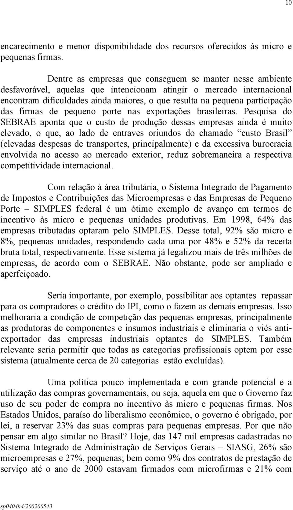 participação das firmas de pequeno porte nas exportações brasileiras.