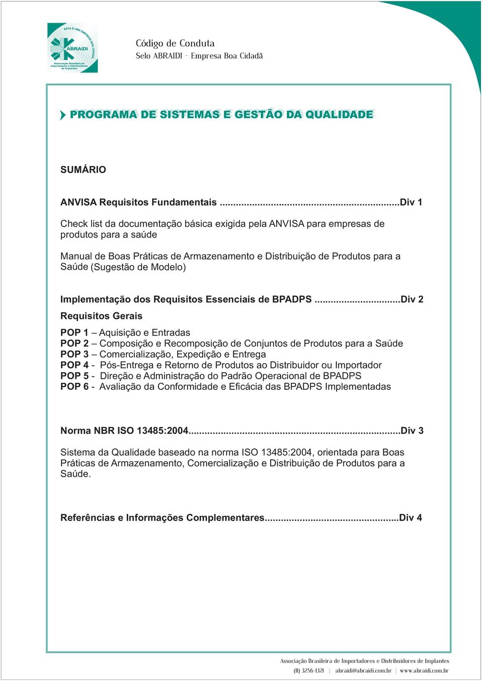 Modelo) Implementação dos Requisitos Essenciais de BPADPS.