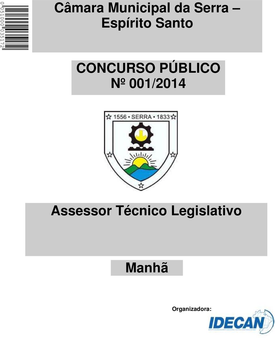 PÚBLICO Nº 001/2014 Assessor