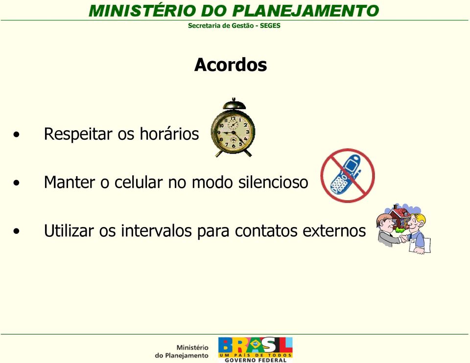 no modo silencioso Utilizar