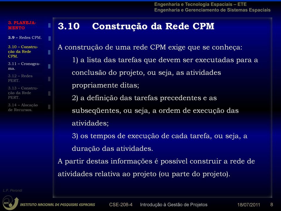 10 Construção da Rede CPM. 3.