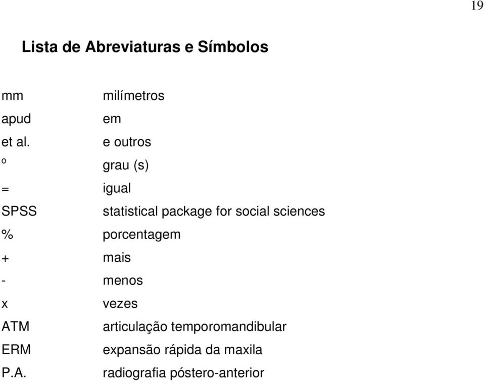 sciences % porcentagem + mais - menos x vezes ATM articulação