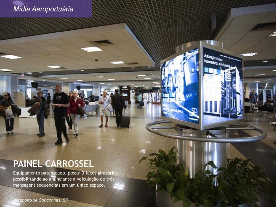 anunciante a veiculação de três mensagens