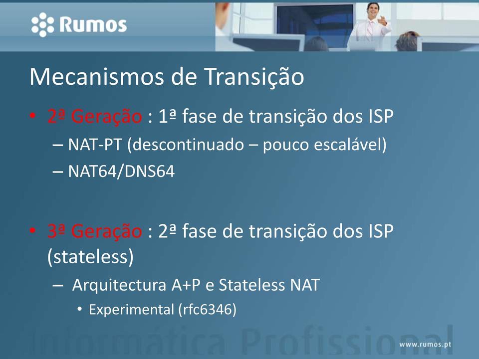 NAT64/DNS64 3ª Geração : 2ª fase de transição dos ISP