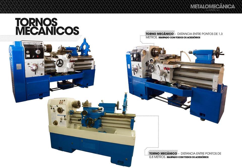 EQUIPADO COM TODOS OS ACESSÓRIOS TORNO MECÂNICO