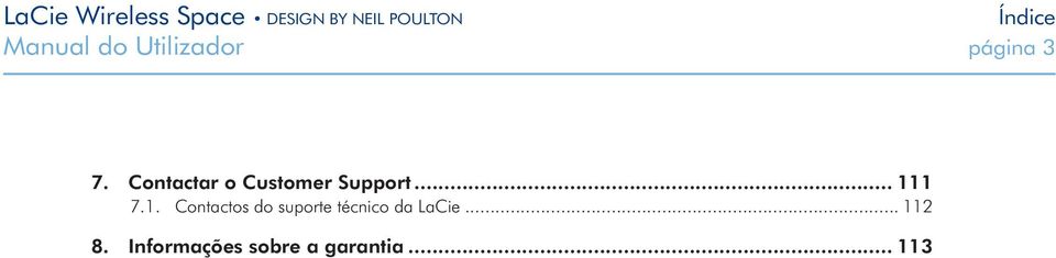 1 7.1. Contactos do suporte técnico da LaCie.