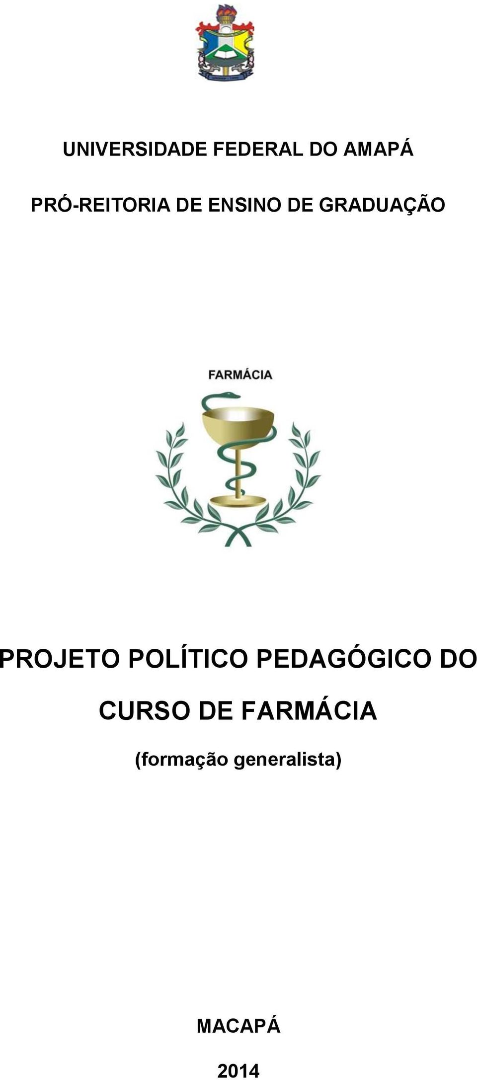 PROJETO POLÍTICO PEDAGÓGICO DO CURSO