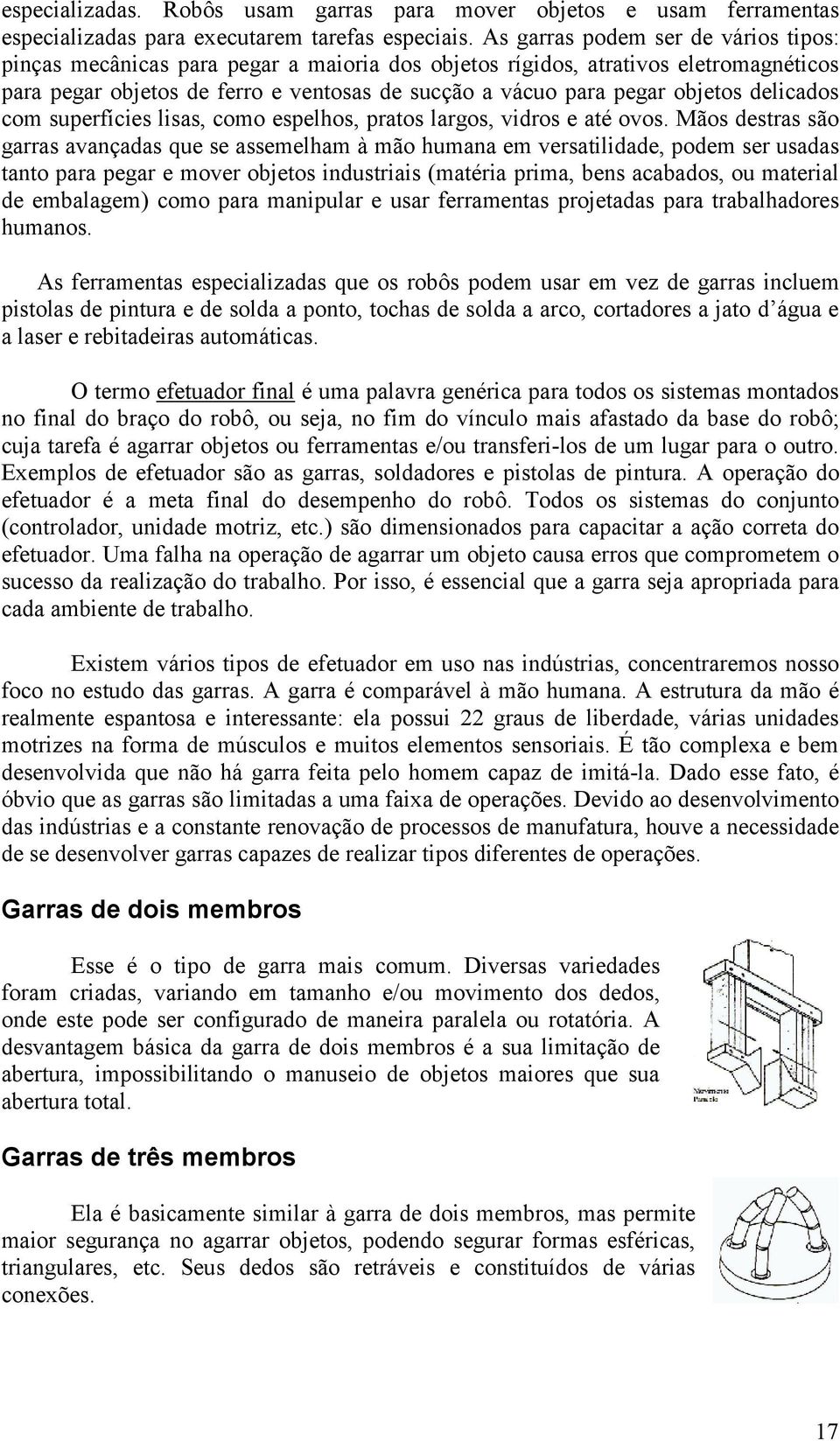 lia, omo epelho, prato largo, vidro e até ovo.