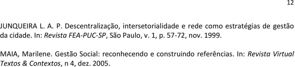 da cidade. In: Revista FEA-PUC-SP, São Paulo, v. 1, p. 57-72, nov. 1999.