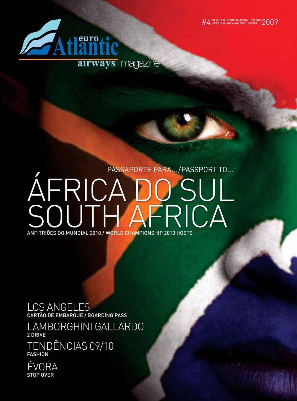 .. ÁFRICA DO SUL SOUTH AFRICA ANFITRIÕES DO MUNDIAL 2010 / WORLD CHAMPIONSHIP