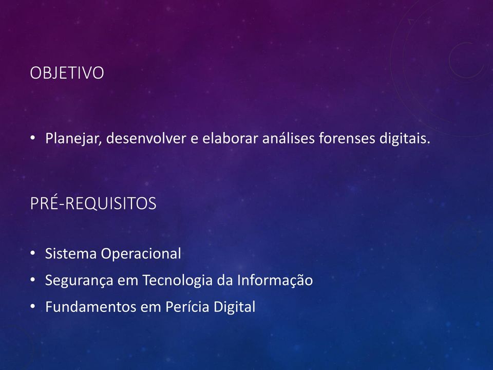 PRÉ-REQUISITOS Sistema Operacional