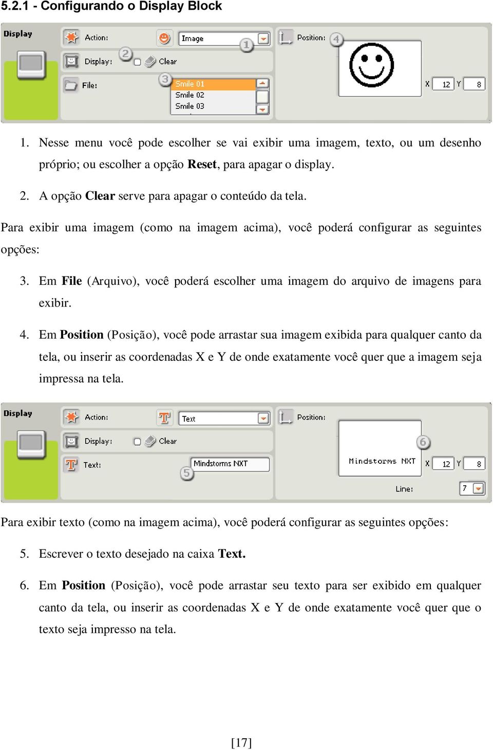 Em File (Arquivo), você poderá escolher uma imagem do arquivo de imagens para exibir. 4.