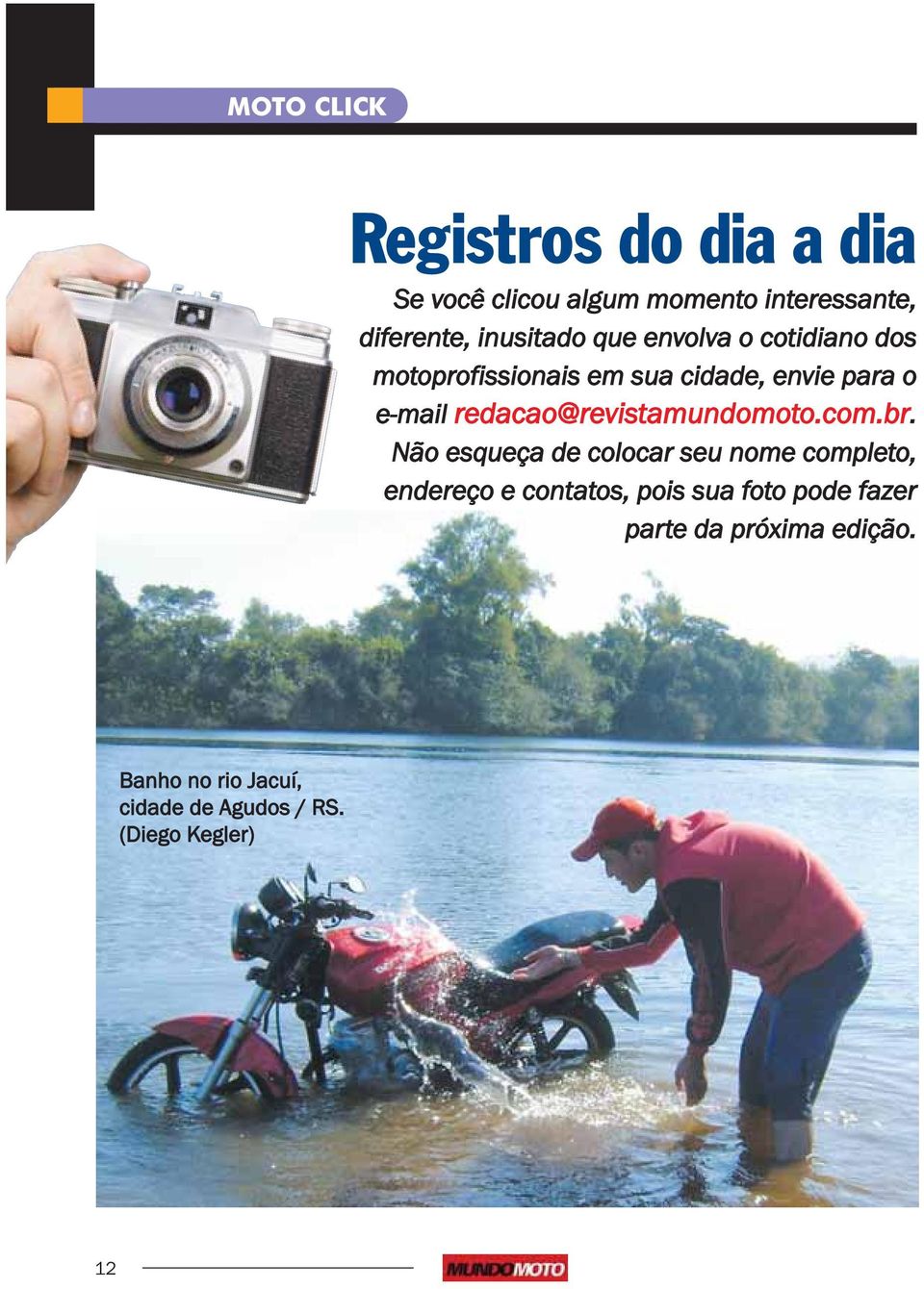 redacao@revistamundomoto.com.br.