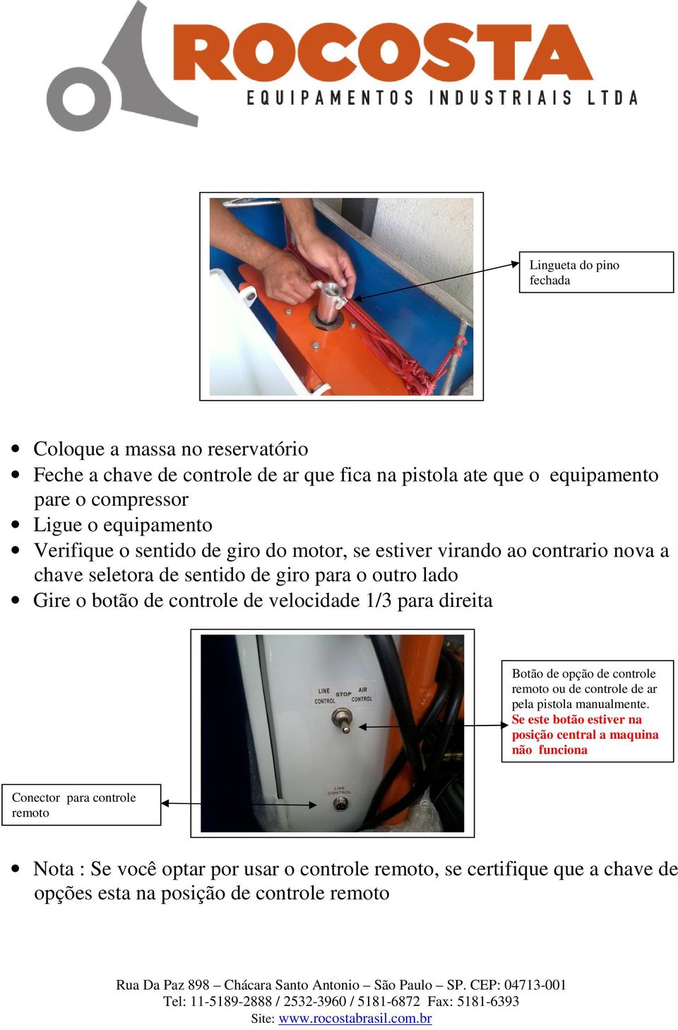 controle de ar pela pistola manualmente.