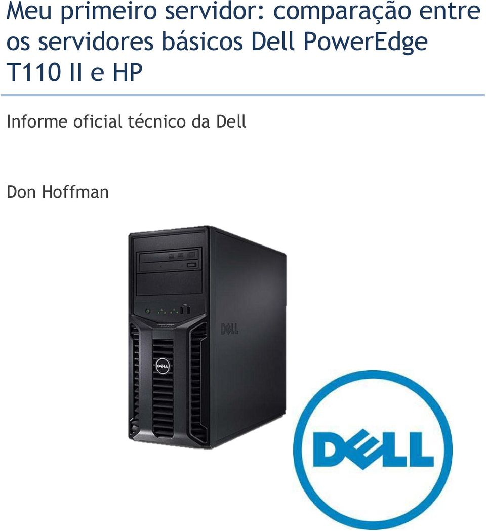 PowerEdge T110 II e HP Informe