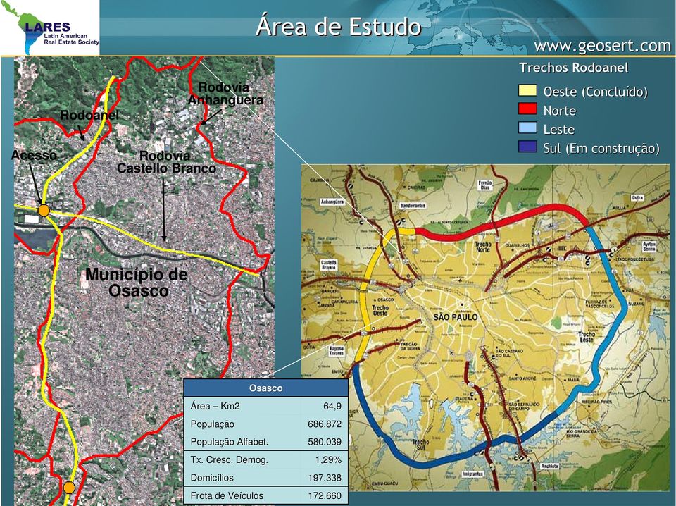 Município de Osasco Área Km2 População População Alfabet. Tx. Cresc.