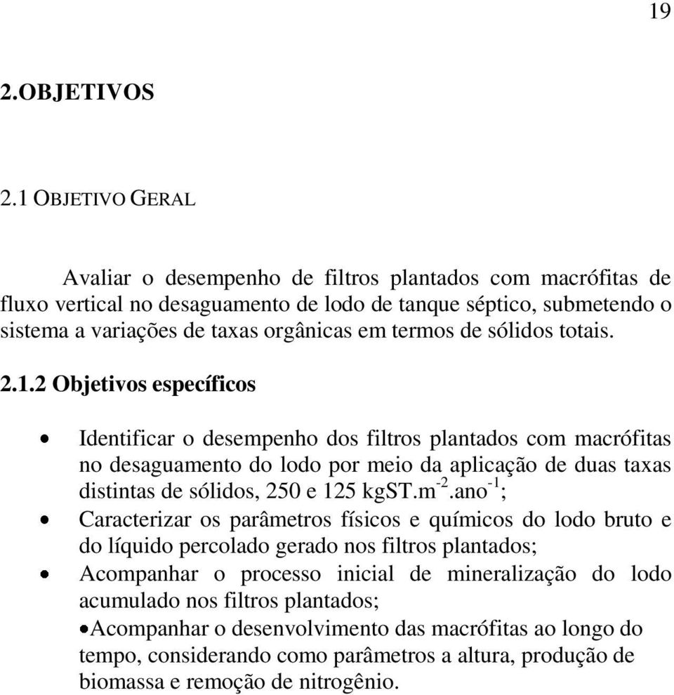 termos de sólidos totais. 2.1.