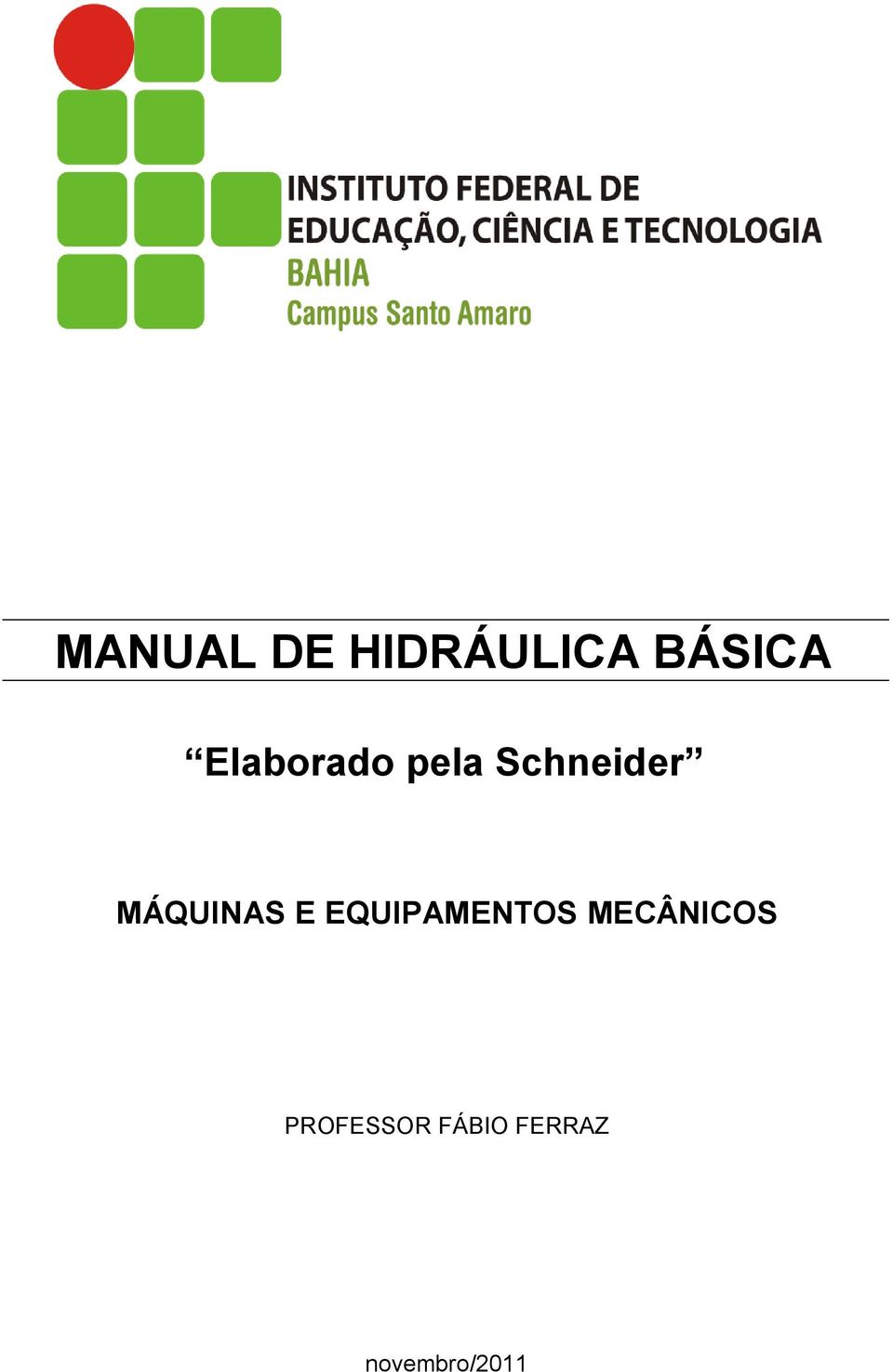 MÁQUINAS E EQUIPAMENTOS