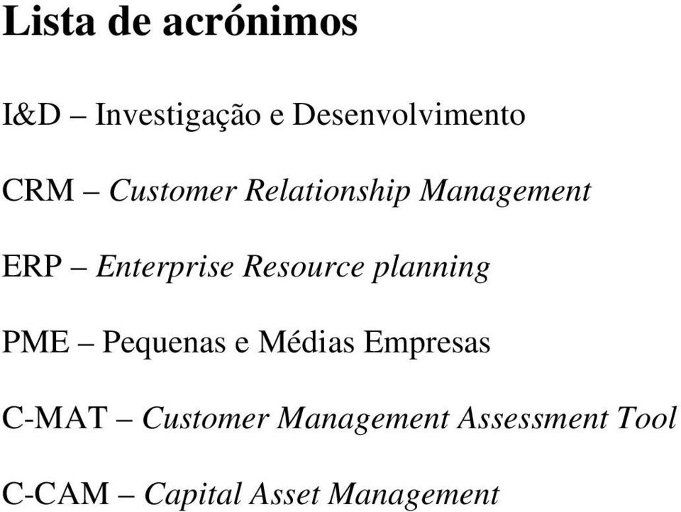 Resource planning PME Pequenas e Médias Empresas C-MAT