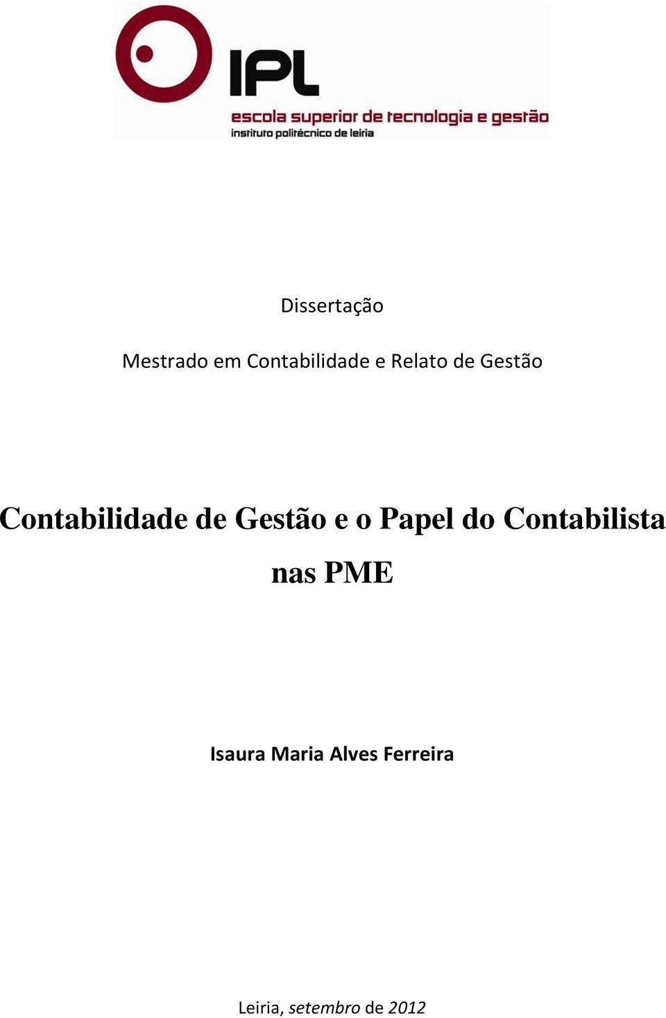 e o Papel do Contabilista nas PME Isaura