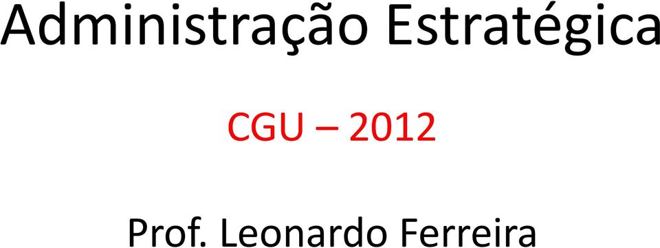 CGU 2012 Prof.