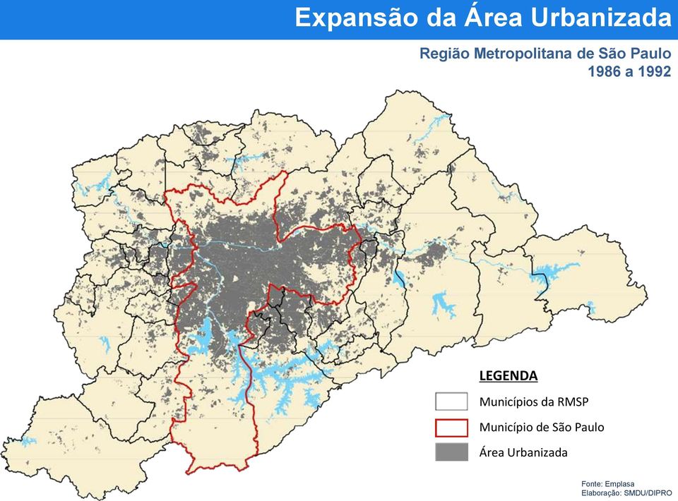 LEGENDA Municípios da RMSP Município de São