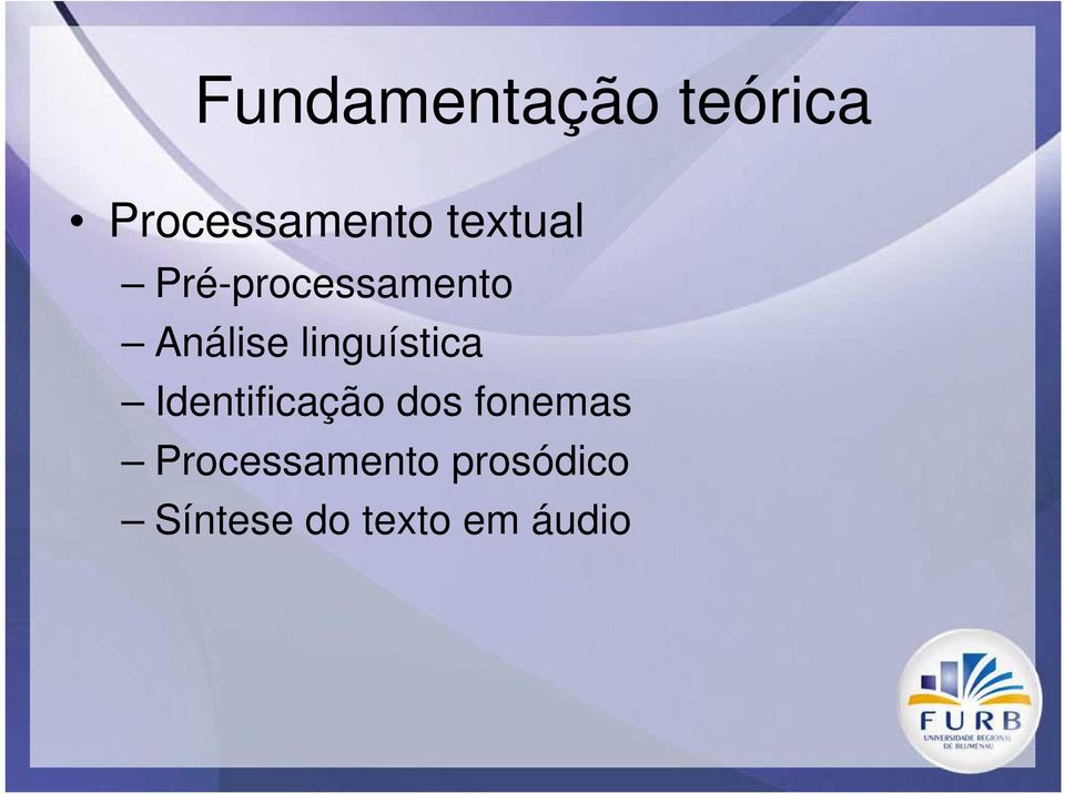 linguística Identificação dos fonemas