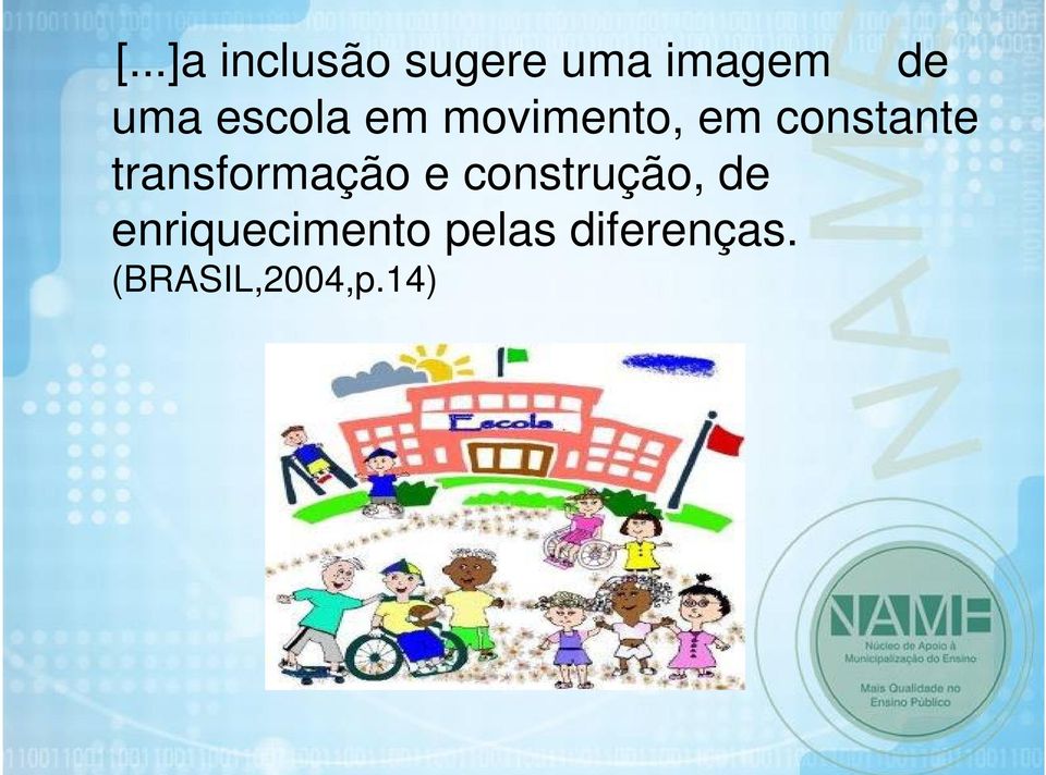 transformação e construção, de