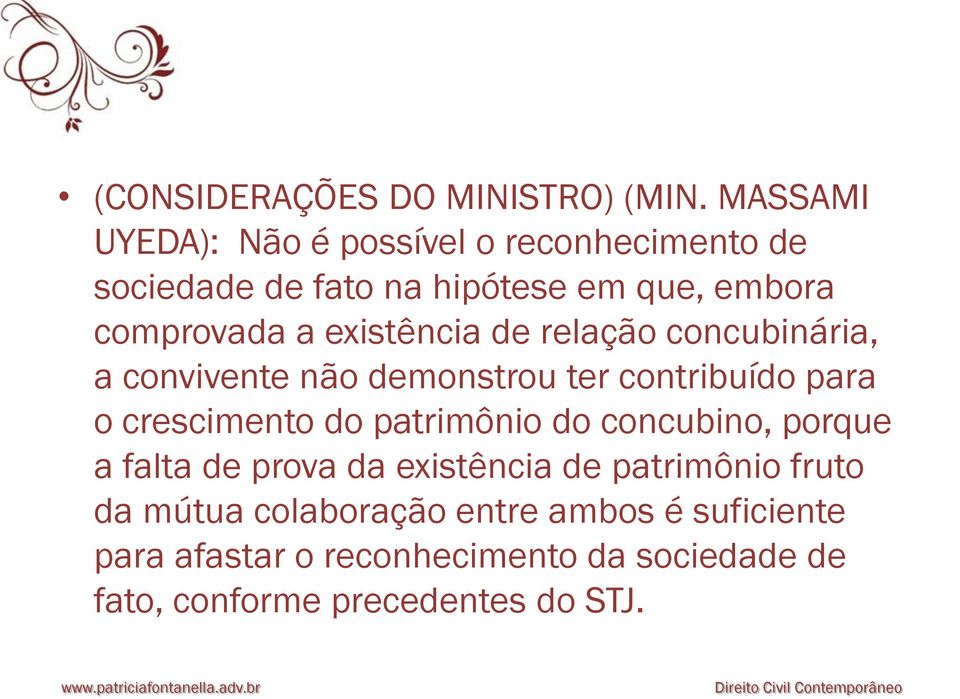 existência de relação concubinária, a convivente não demonstrou ter contribuído para o crescimento do patrimônio